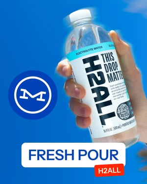 H2ALL: Fresh Pour