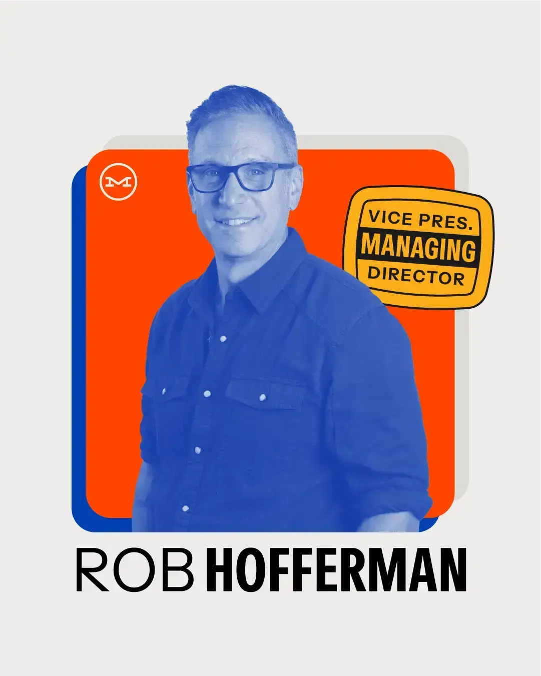 Rob Hofferman: Moxie Sozo: VP Managing Director 